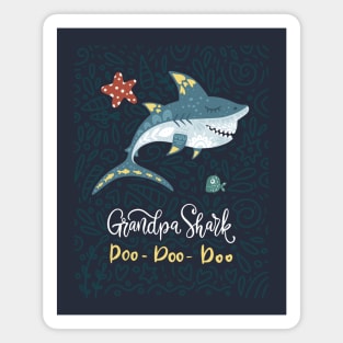 Grandpa Shark Doo Doo Doo Magnet